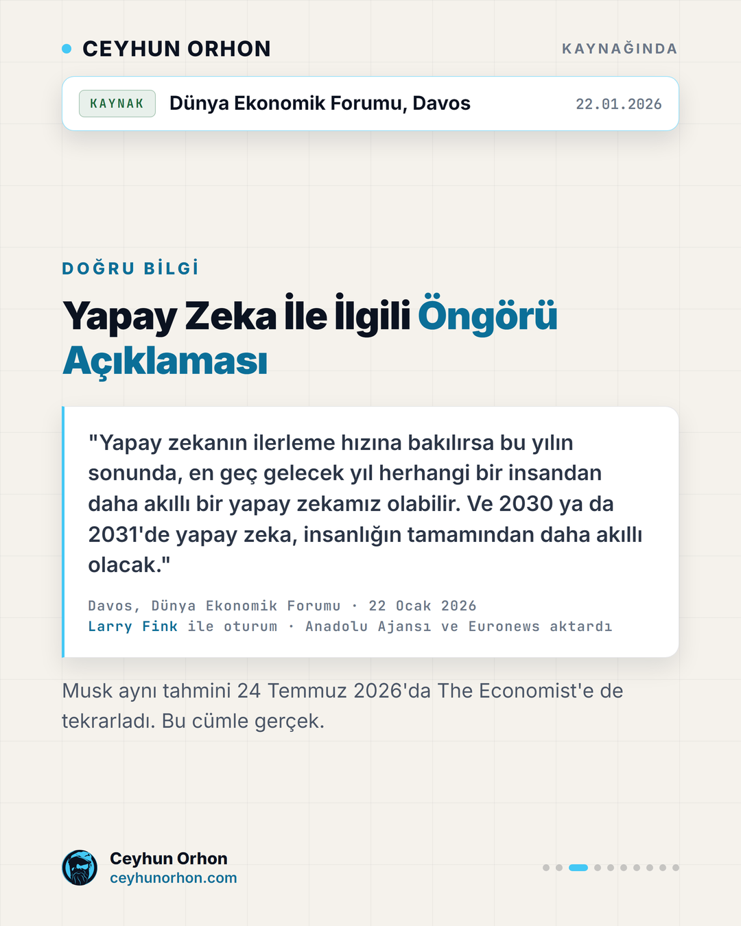 Musk'ın Davos'ta Larry Fink ile söylediği gerçek alıntı: yapay zeka 2030-2031'de insanlıktan daha akıllı olacak.