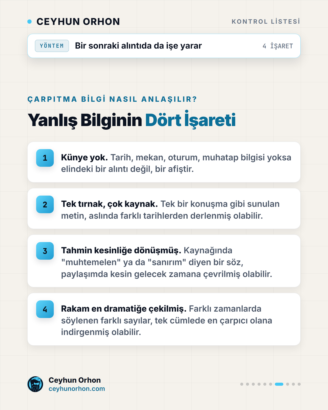 Yanlış bilginin dört işareti: künye yok, tek tırnak çok kaynak, tahmin kesinliğe dönüşmüş, rakam en dramatiğe çekilmiş.